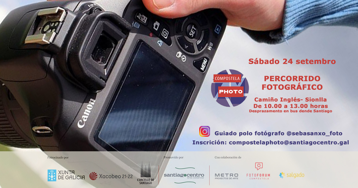 Compostela Photo organiza para o sábado 24 de setembro un percorrido fotográfico polo Camiño Inglés guiado por Sebas Anxo