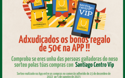 Adxudicados os bonos de 50€ en saldo sorteados na App Santiago Centro Vip polas compras de Nadal